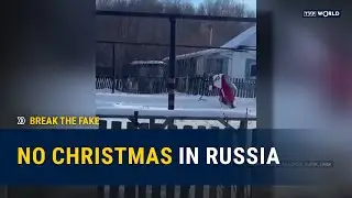 Russia's copy of Santa Claus was drunk | Break the Fake