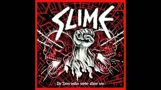 SLIME   Die Toten wollen wieder alleine sein 2019
