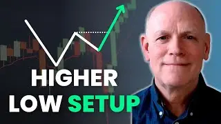 The Higher Low Trading Setup | Simple and Effective