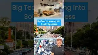 Big Tech is Moving Into South Congress