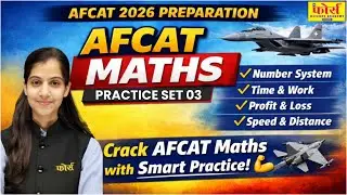 AFCAT Maths Practice Set 03 | Most Important AFCAT Maths Questions | AFCAT 2026 Preparation