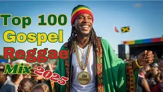 Top 50 Uplifting Gospel Jamaican Reggae mix | Chill It My Time To Shine 