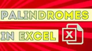 How to List Palindromic Phrases in Excel | Excel BI |