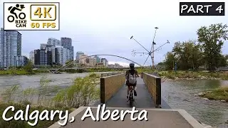 🚴&zwj;♂️ 4K Bike Ride Through Calgary&rsquo;s Scenic Pathways 🌆 | Explore Alberta&rsquo;s Urban Oasis!