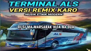 Karaoke lagu Tapsel - Terminal ALS Medan Jakarta Remix karo #lagutapsel #lagutapselmadina