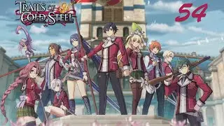 Trails of Cold Steel Part 54 (PC | No Commentary)