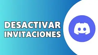 C&oacute;mo Desactivar Invitaciones en Discord (F&aacute;cil y R&aacute;pido 2025)