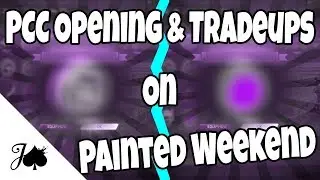 A Last-Minute PCC Opening from 2x Painted Weekend - Small TW Pulls, 2/2 Painted Exotic Tradeups