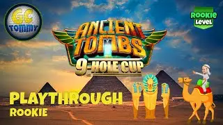 ROOKIE Playthrough, Hole 1-9 - Ancient Tombs 9-Hole cup! *Golf Clash Guide*