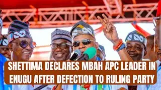 Shettima Declares Mbah APC Leader in Enugu After Defection to Ruling Party