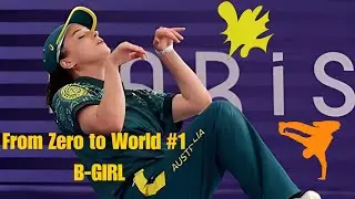 B-Girl Raygun: From Zero to Hero - The Unstoppable Rise to World #1