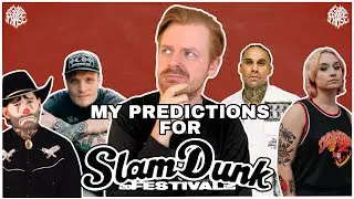 My predictions for Slam Dunk Festival 2025 | It's Not A Phase