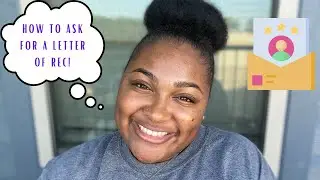 How to Ask for a Letter of Recommendation! | SHOtheOT