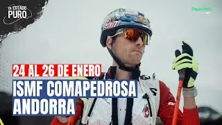 Del 24 al 26 de enero: ISMF Comapedrosa Andorra