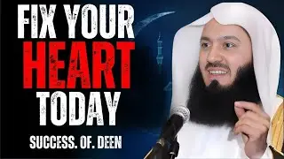 How to Fix Your Relationship with Allah: It&rsquo;s Never Too Late | Mufti Menk