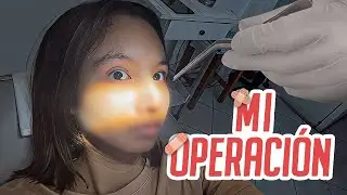 ME HICIERON una OPERACION 🤕