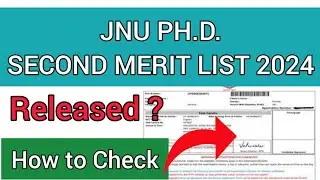 JNU PhD 2nd Merit List 2024 | How To Check JNU PhD Merit List 2024