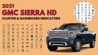 Руководство пользователя контрольных ламп приборной панели и кластера GMC Sierra HD 2021 года