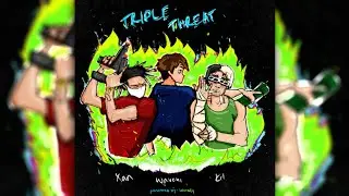 Intensify, Wavehi feat. XANAKIN SKYWOK & KIL - Triple Threat (SLOW)