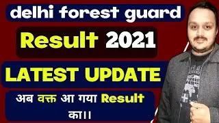 delhi forest guard result 2021|delhi forest guard result 2022|delhi forest guard result new update||
