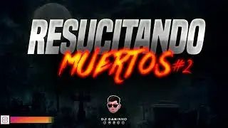 ☠️ RESUCITANDO MUERTOS 2 🎃 || DJ GABINHO
