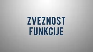 Kaj je zveznost funkcije?
