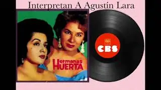Hermanas Huerta - Album Completo