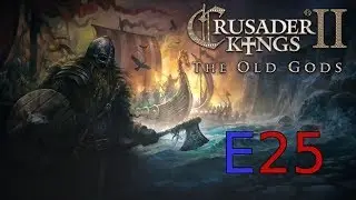 Crusader Kings 2 (Scandinavia) - E25 - Mopping Up