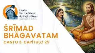 Śrīmad Bhāgavatam 3.25.16