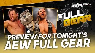 Preview For Tonight's AEW Full Gear Pay-Per-View
