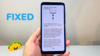 How To Fix Warning Unplug Charger Immediately On Samsung?