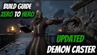 UPDATED Demon Caster Beginner Guide + Zero To Hero | Dark and Darker