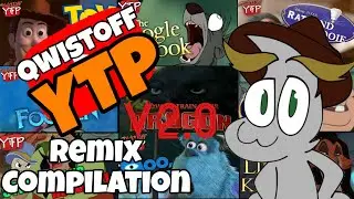 Qwistoff YTP Remix Compilation V2.0