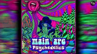 Main Ape - Psychedelics