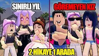 👉2 Farklı Hikaye: Sınırlı Yıl - Göremeyen Kız...😨