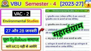 VAC 2 environmental studies semester 4||1महासंग्राम वीडियो सब खतम 😱| 28 Jan Scipacal 2nd Sitingवालो 