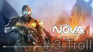 N.O.V.A Legacy mission 3 HD #troll