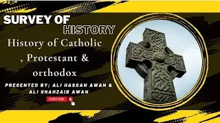 History of Catholic , Protestant & Orthodox | in Urdu & Hindi