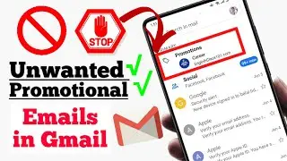 Как легко блокировать рекламные письма в Gmail в 2024 году || Как блокировать нежелательные письм...