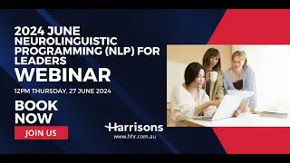 Harrisons Webinar - Neurolinguistic Programming (NLP) for Leaders