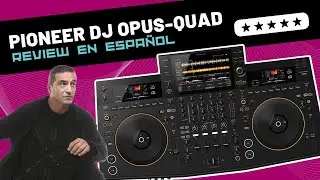 Pioneer DJ OPUS-QUAD 🇪🇸 Unboxing & Review