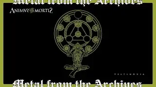 Hermetic Black Metal: Animus Mortis 🇨🇱 ~ Testimonia ~ 2014 ~ MFTA