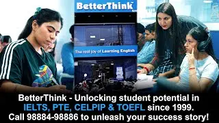 BetterThink - Unlocking student potential in IELTS, PTE, CELPIP & TOEFL since 1999.