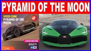 Forza Horizon 5 PYRAMID OF THE MOON Speed Zone Bugatti S2-998