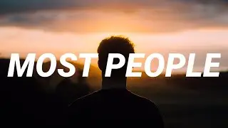 R3HAB & Lukas Graham - Most People (Lyrics)