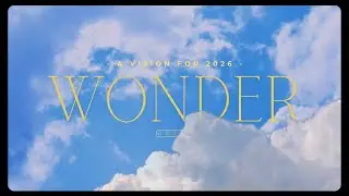 January 4, 2026 | Wonder | Week One