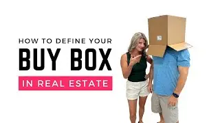 How to Define Your Buy Box in Real Estate Investing