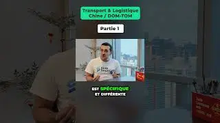 Transport et Logistique de la Chine vers les DOM TOM [Partie 1]