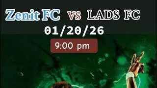 Zenit FC vs LADS FC  01.20.26  second half