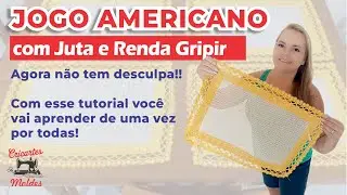 JOGO AMERICANO EM TALAGAR&Ccedil;A E RENDA GRIPIR - F&aacute;cil de fazer e garantia de Renda Extra